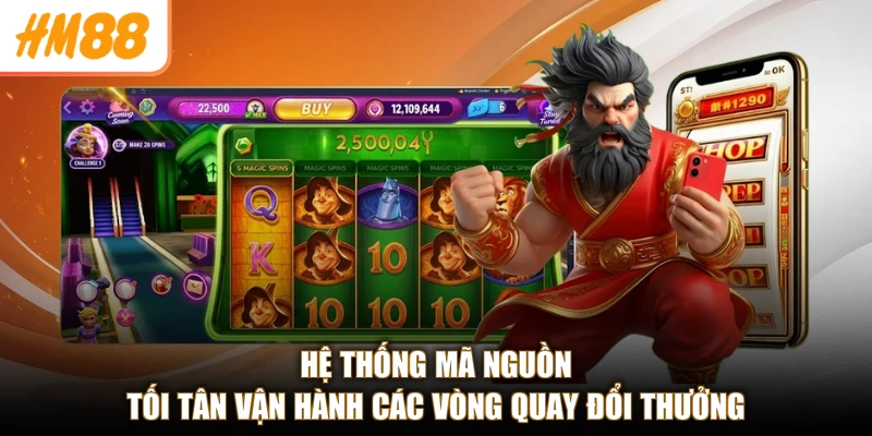 Thuật Toán Game Slot HM88 - Bí Kíp Thắng Lớn, Chơi Cực Đã 2 Hệ thống mã nguồn tối tân vận hành các vòng quay đổi thưởng