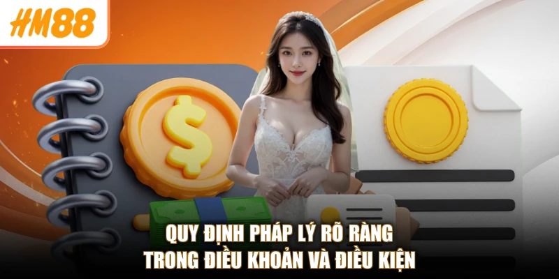 Điều khoản và điều kiện 1 Quy định pháp lý rõ ràng trong điều khoản và điều kiện